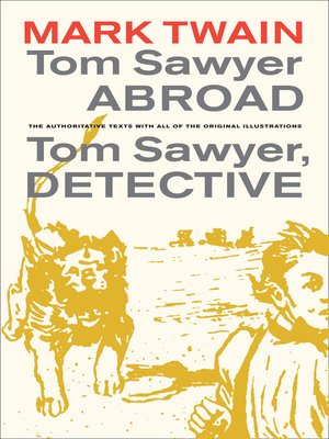 cover image of Tom Sawyer Abroad / Tom Sawyer, Detective